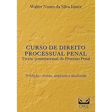 Capa do livro Curso de Direito Processual Penal: Teoria (constitucional) do Processo Penal