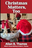 Christmas Matters, Too B0FPBGXL7M Book Cover
