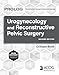 PROLOG: Urogynecology and Reconstructive Pelvic Surgery, Second Edition