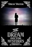 Dream Doctor (Dream Series Book 2)