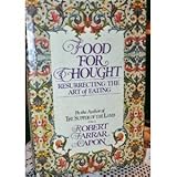 Food for thought: Resurrecting the art of eating