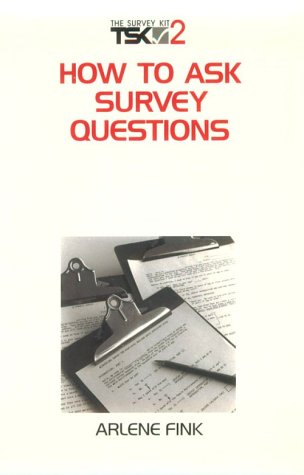 How to Ask Survey Questions