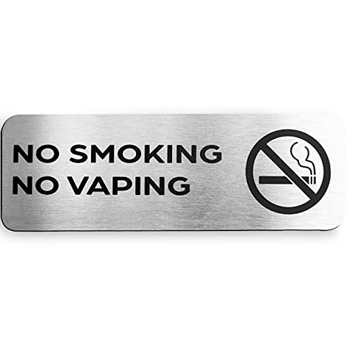 No Smoking No Vaping Sign (Brushed Aluminum 3 in x 9 in) - No Smoking Sign - No Smoking Signs for Business - No Smoking Signs for Home
