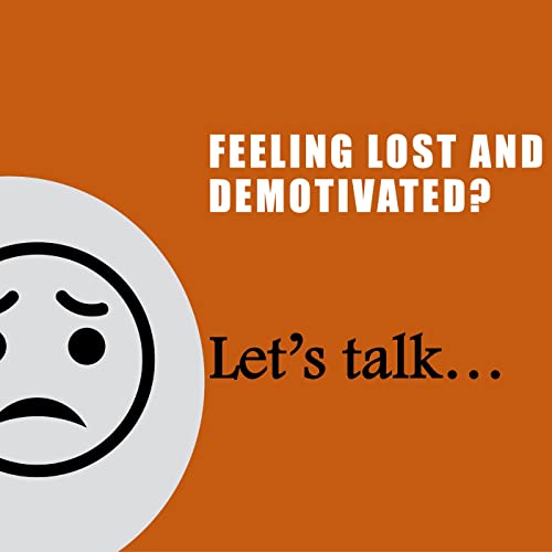 『Feeling lost and demotivated? | Let's talk』のカバーアート