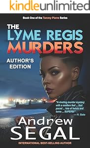 The Lyme Regis Murders: A Tammy Pierre Murder Mystery Thriller (Tammy Pierre Murder Mystery Thrillers)