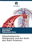 Hämatologische Malignome und die Rolle des Rab7-Proteins (German Edition) 6200749469 Book Cover