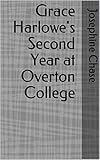 the overtones timmy death  Grace Harlowe\'s Second Year at Overton College (English Edition)