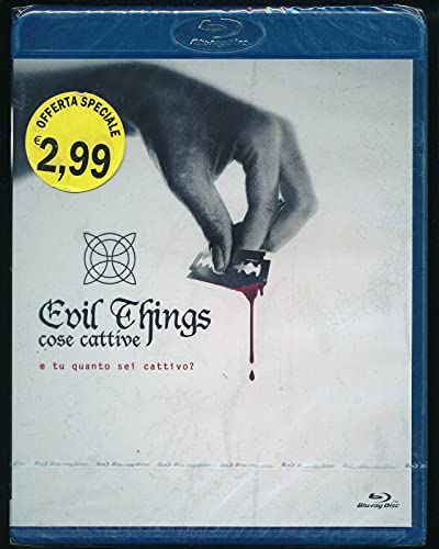 Evil Things - Cose Cattive