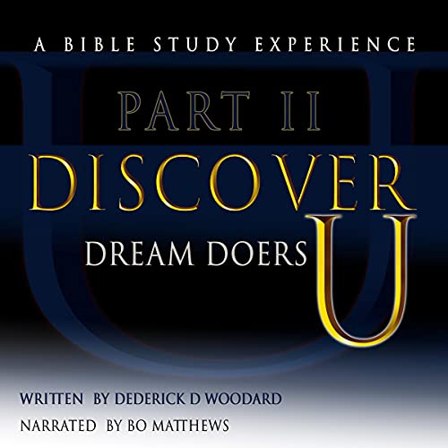Dream Doers by Dederick Woodard episode artwork