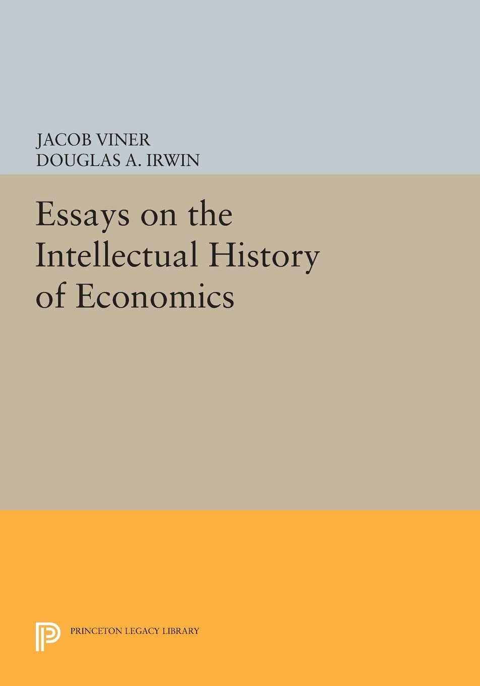Essays on the Intellectual History of Economics (Princeton Legacy Library): 1191