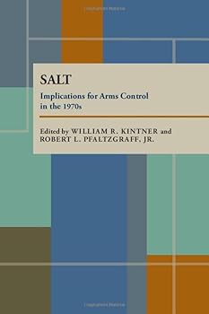 Hardcover SALT: Implications for Arms Control in the 1970s Book