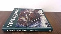 Vintage Boats: Preservation and Restoration 0715368869 Book Cover