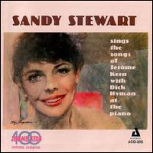 Sings Songs of Jerome Kern Sandy Stewart, Oscar Hammerstein II, Jerome