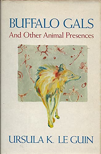 Buffalo Gals and Other Animal Presences