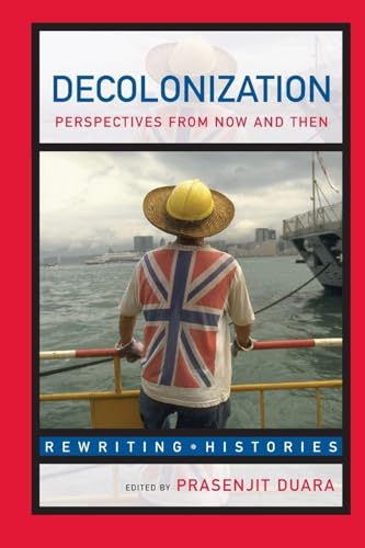 Decolonization (Rewriting Histories)