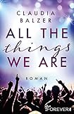  All the things we are: Roman