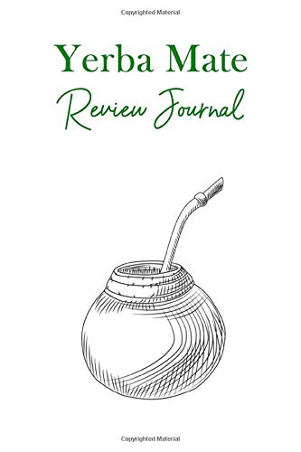 Yerba Mate Review Journal
