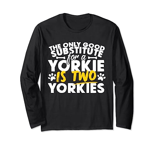 Camiseta Yorkie - Camiseta de Yorkies con texto divertido Manga Larga