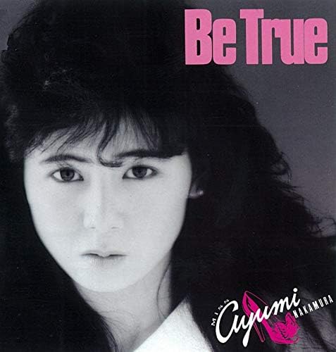 Amazon.co.jp: Be True (35周年記念 2019 Remaster) : 中村