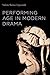 Produktbild Performing Age in Modern Drama