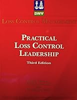 Practical Loss Control Leadership 3rd Edition B002PYHZWA Book Cover