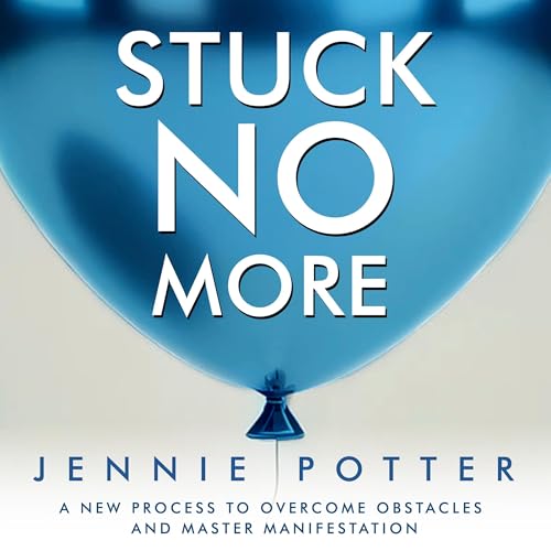 Stuck No More by Jennie Potter episode artwork