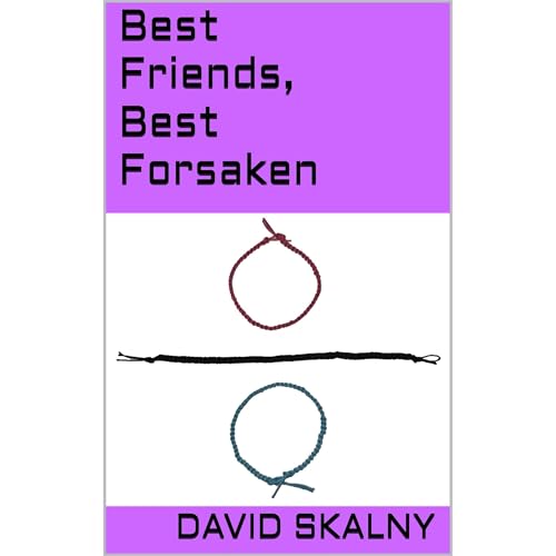 Best Friends, Best Forsaken : David Skalny episode artwork