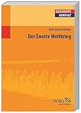 dieter müller berlin  Der Zweite Weltkrieg (Geschichte kompakt)