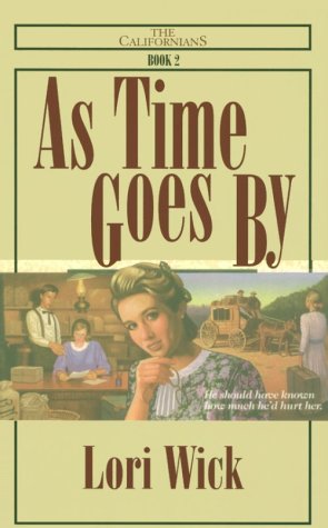 As Time Goes By (The Californians, Book 2) [Large Print] 0786218320 Book Cover