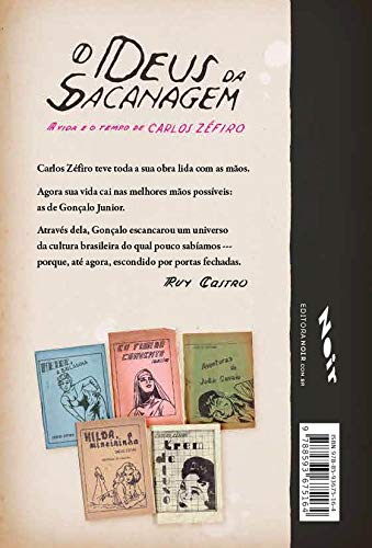 O Deus da Sacanagem: a Vida e o Tempo de Carlos Zéfiro