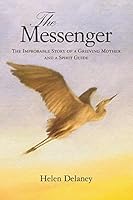 The Messenger 0692355235 Book Cover