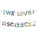 We Love Science Banner Science Party Decorations Science Theme Birthday Party Banner For Kids Mad Science Fun Scientist Subject Birthday Party Banner Supplies