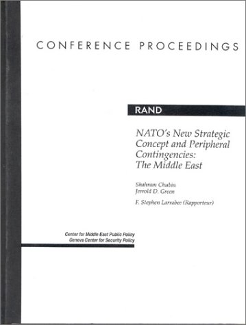 Nato's New Strategic Concept And Peripheral Contingencies: The Middle ...