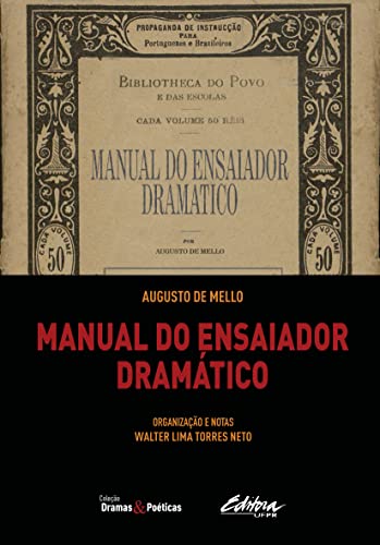 Manual do ensaiador dramático: