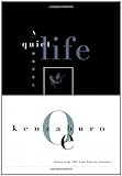 A Quiet Life (OE, Kenzaburo)