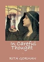 In Careful Thought 1931967059 Book Cover