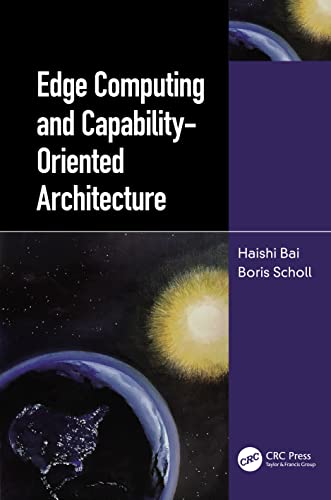 Edge Computing and Capability-Oriented Architecture view 2