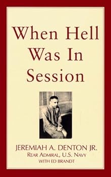 When Hell Was in Session by Denton, Jeremiah A., Brandt, Ed (September 1, 1998) Paperback