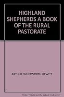 Highland shepherds;: A book of the rural pastorate B0008649XA Book Cover