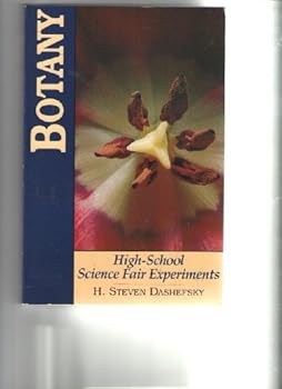 Paperback Botany: High School Science Fair Experiments Book