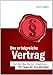 Produktbild Der erfolgreiche Vertrag Von der Idee bis zur Umsetzung - 110 Tipps für Ihre Verträge