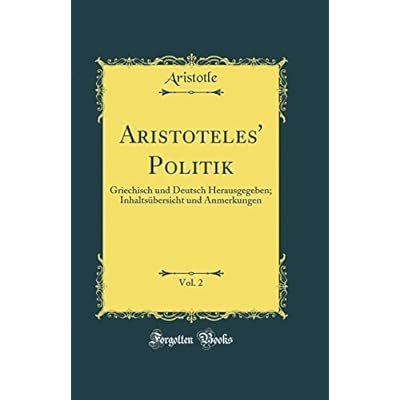 Aristoteles' Politik, Vol. 2