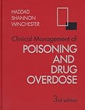 Clinical Management of Poisoning and Drug Overdose