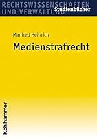 Medienstrafrecht 3170191195 Book Cover
