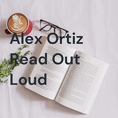 Alex Ortiz Read Out Loud (Trailer)