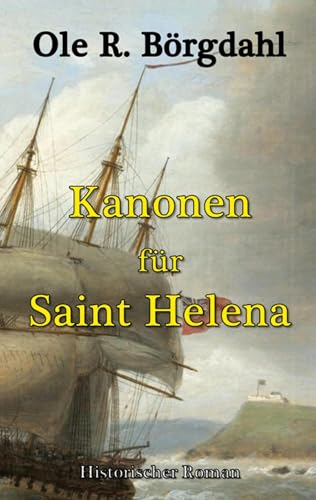 Kanonen fuer Saint Helena