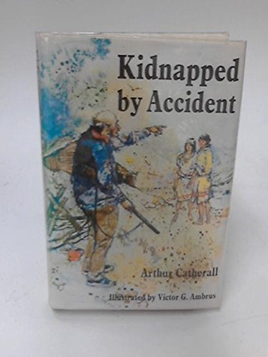 Kidnapped By Accident [Unknown Binding]