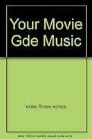Your Movie Gde Music 0451139399 Book Cover