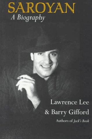 Saroyan: A Biography