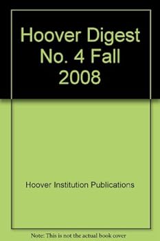 Paperback Hoover Digest No. 4 Fall 2008 Book